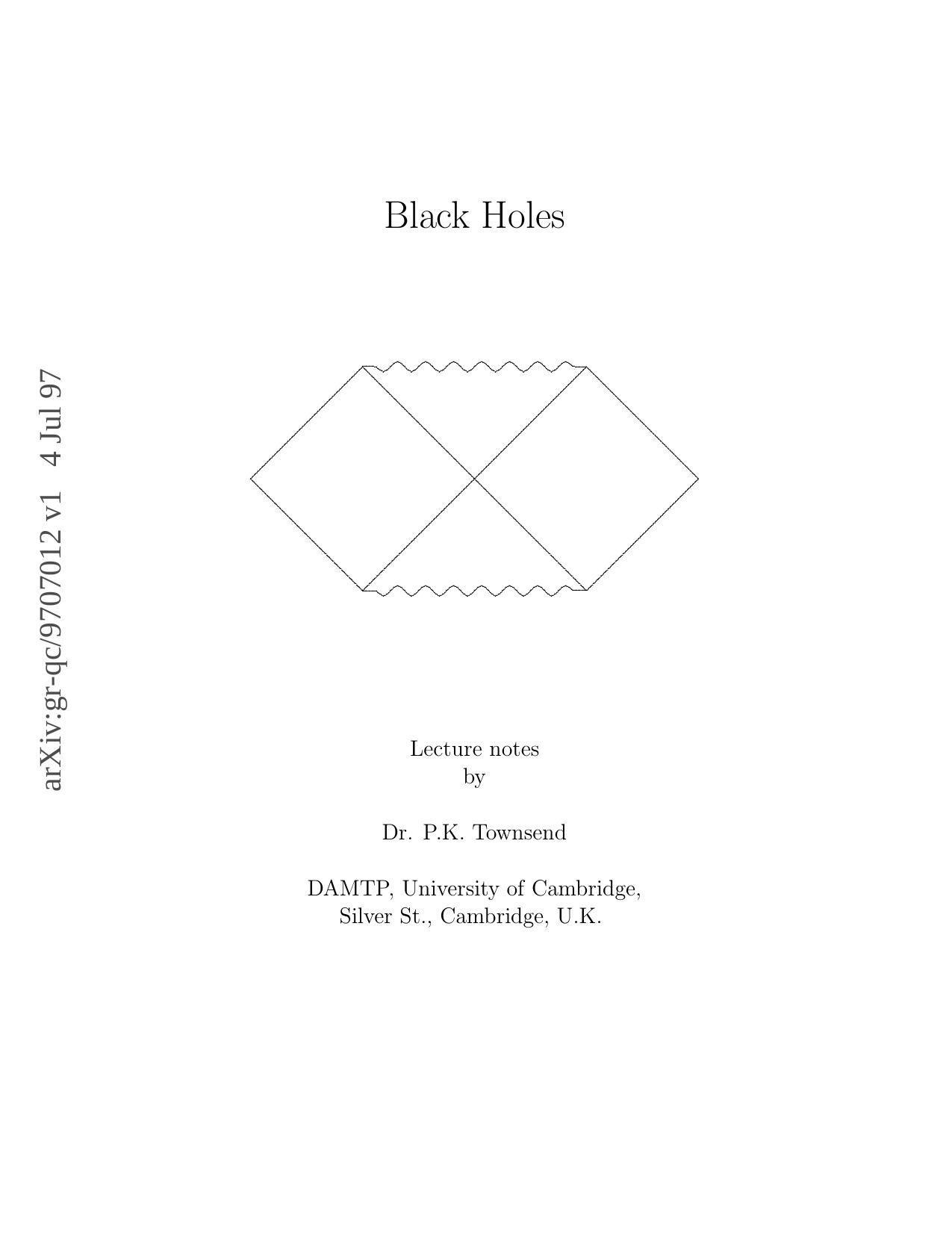 General Relativity And Quantum Cosmology - Black Holes.(arXiv)(145s)(T) by Townsend P.K