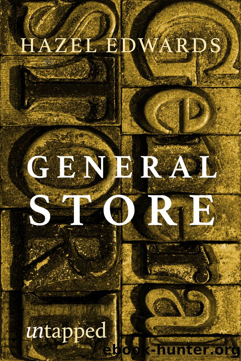 General Store by Hazel Edwards