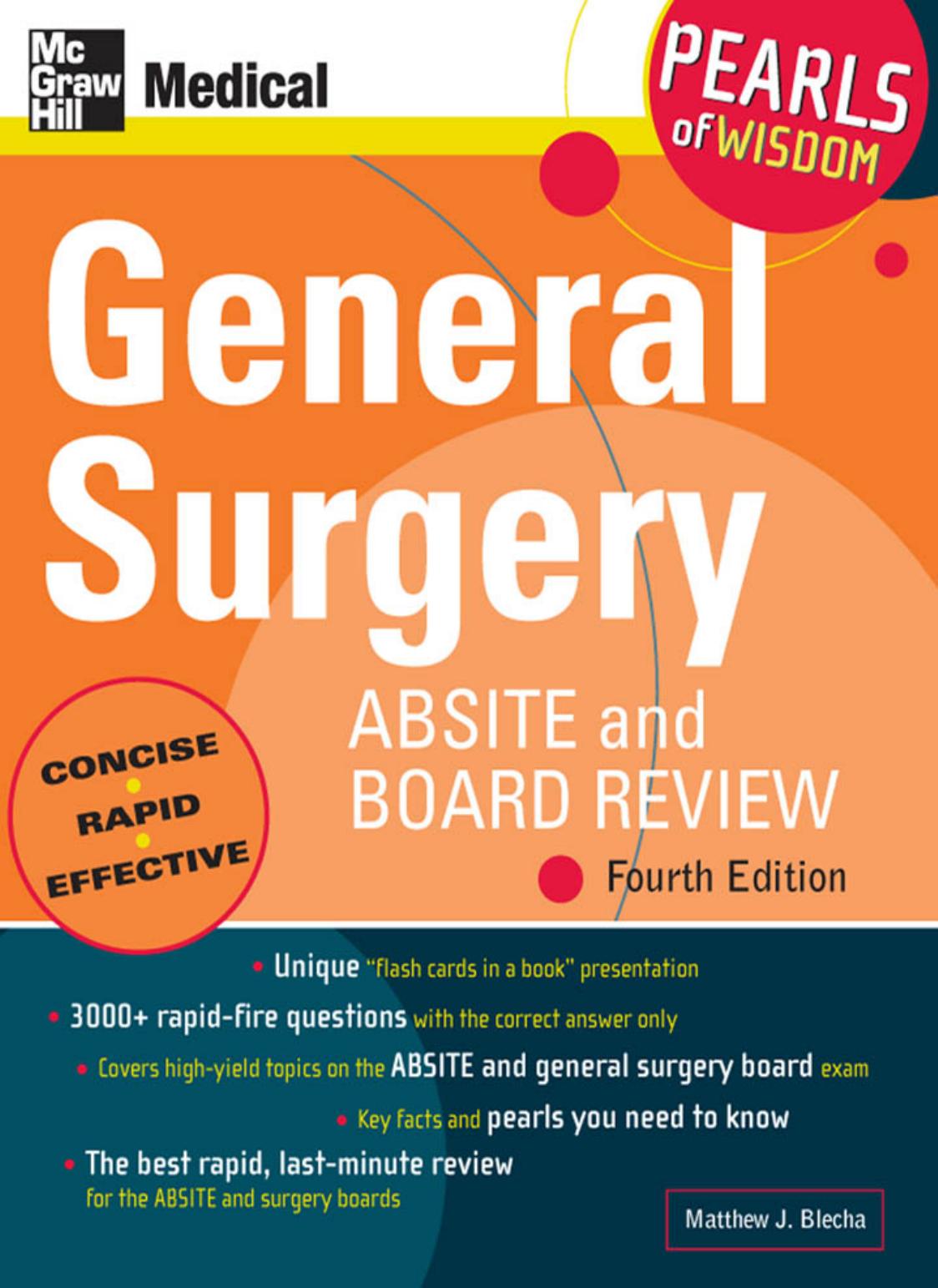 General Surgery ABSITE and Board Review: Pearls of Wisdom, Fourth Edition by Unknow