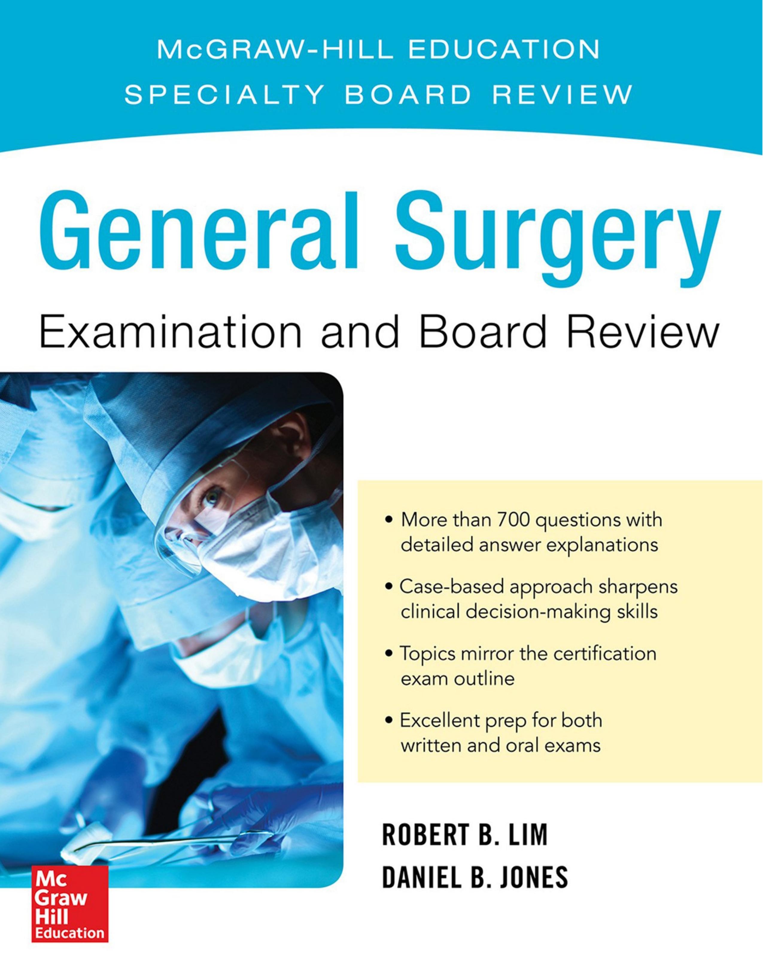 General Surgery Examination and Board Review by Unknown
