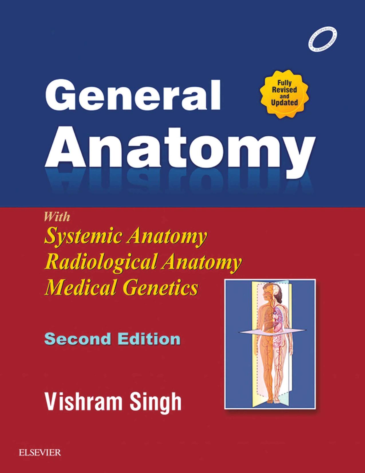 General anatomy by Vishram Singh