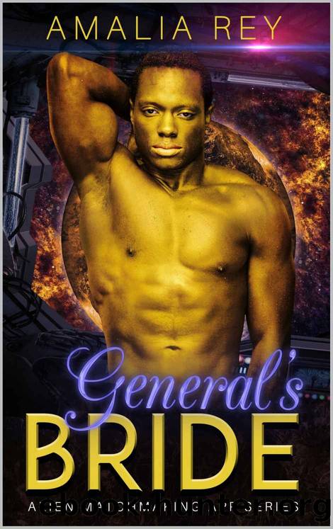 General's Bride by Amalia Rey