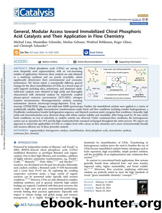 General, Modular Access toward Immobilized Chiral Phosphoric Acid Catalysts and Their Application in Flow Chemistry by unknow