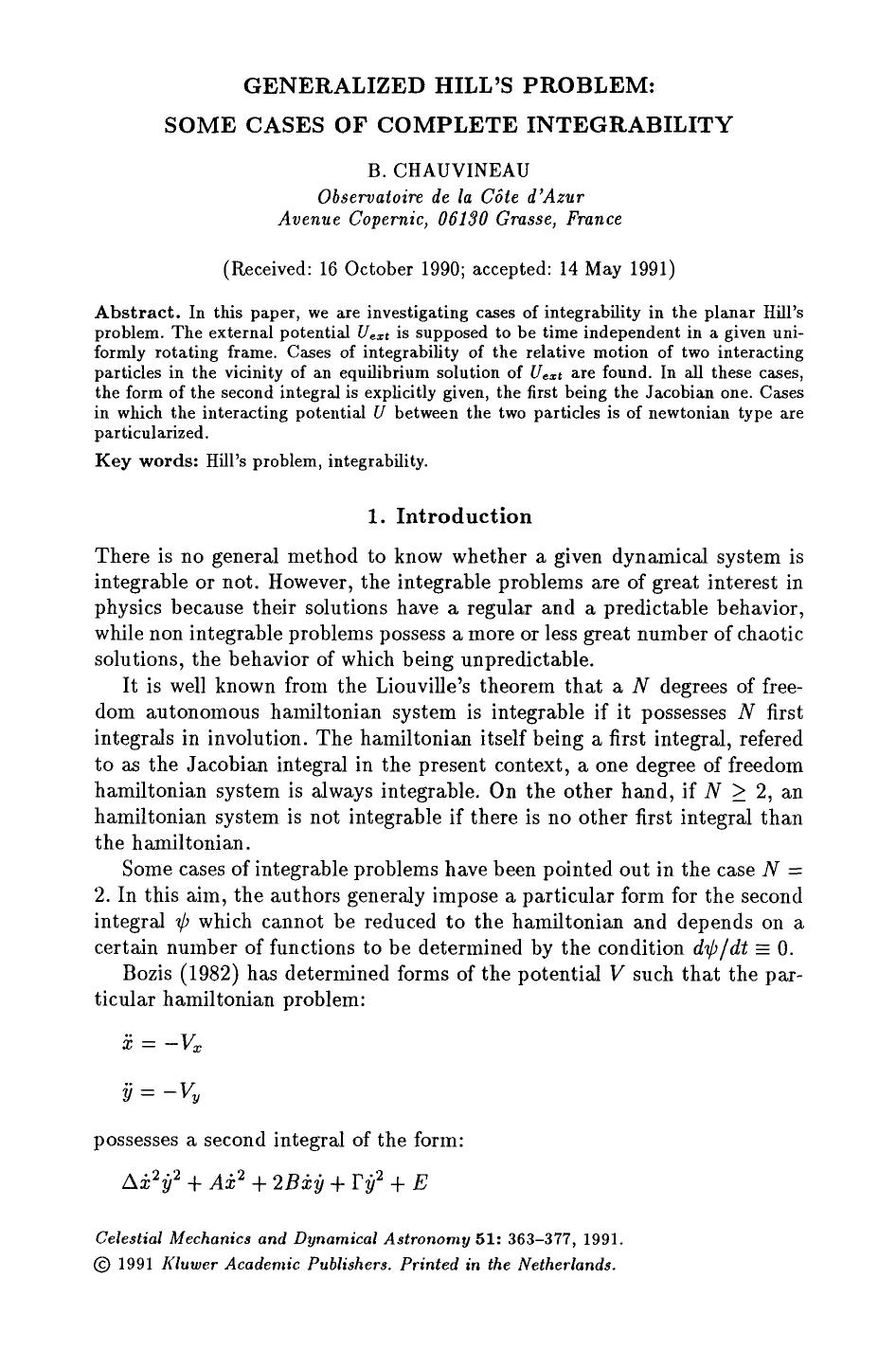 Generalized Hill's problem: Some cases of complete integrability by Unknown
