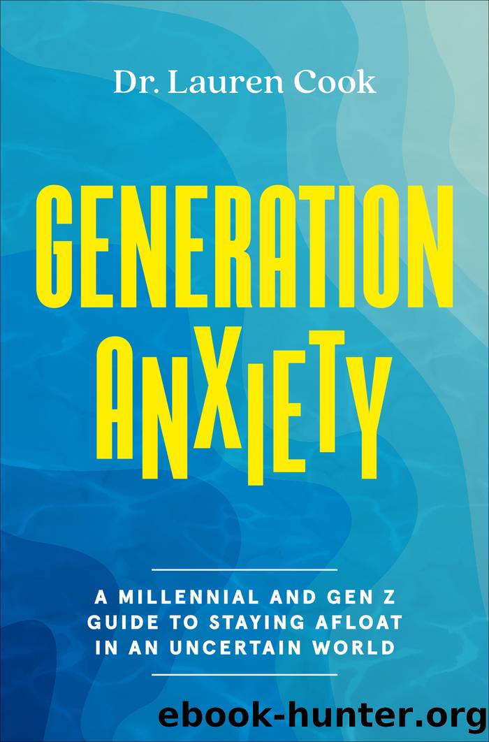 Generation Anxiety by Lauren Cook
