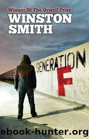 Generation F by Winston Smith