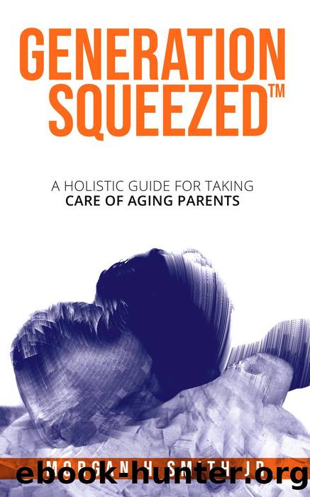 Generation Squeezed by Morgan H Smith Jr
