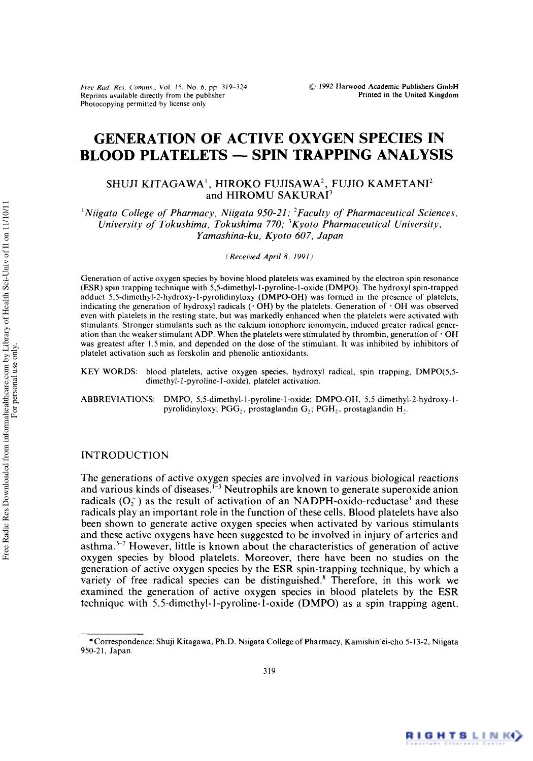 Generation of Active Oxygen Species in Blood PlateletsâSpin Trapping Analysis by Shuji Kitagawa1† Hiroko Fujisawa2 Fujio Kametani2 & Hiromu Sakurai3
