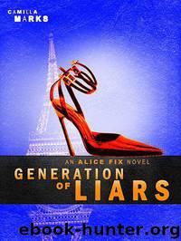 Generation of Liars by Marks Camilla