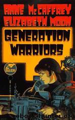 Generation warriors by Anne McCaffrey