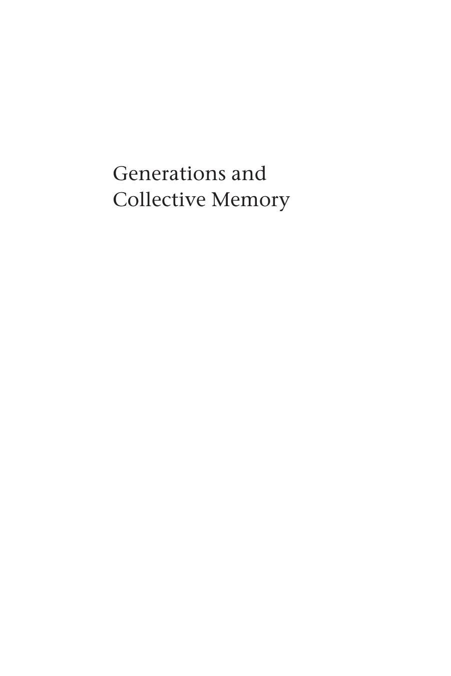 Generations and Collective Memory by Amy Corning Howard Schuman