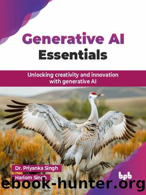 Generative AI Essentials by Singh Priyanka;Singh Hariom; & Hariom Singh