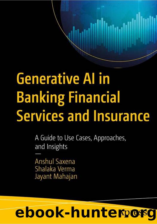Generative AI in Banking Financial Services by Anshul Saxena