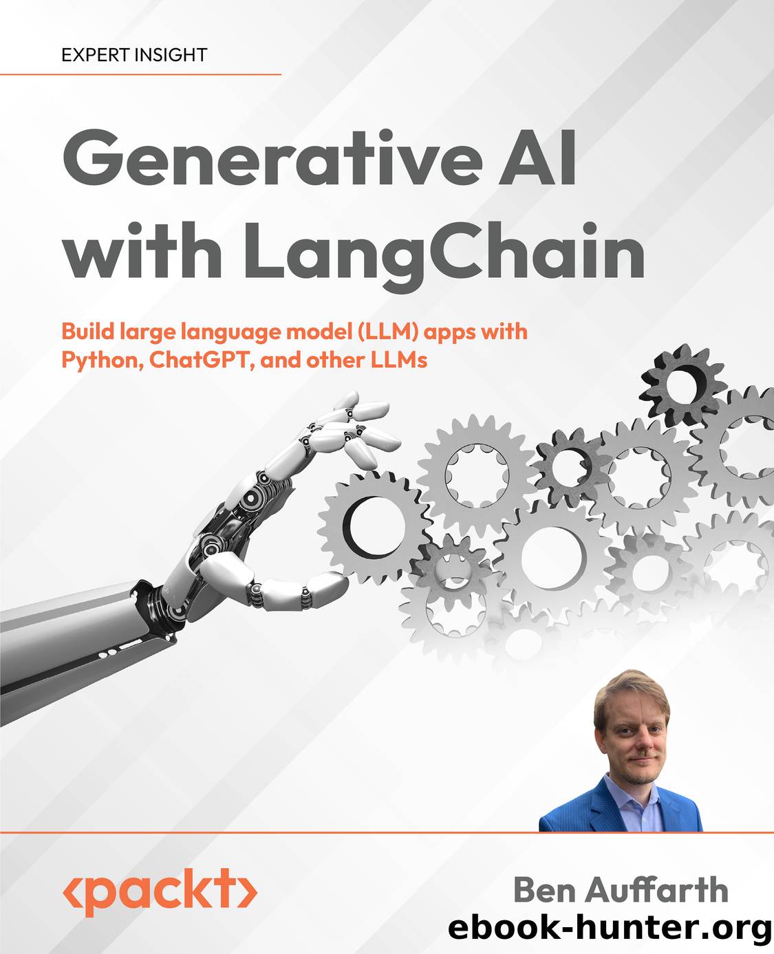 Generative AI with LangChain by Ben Auffarth