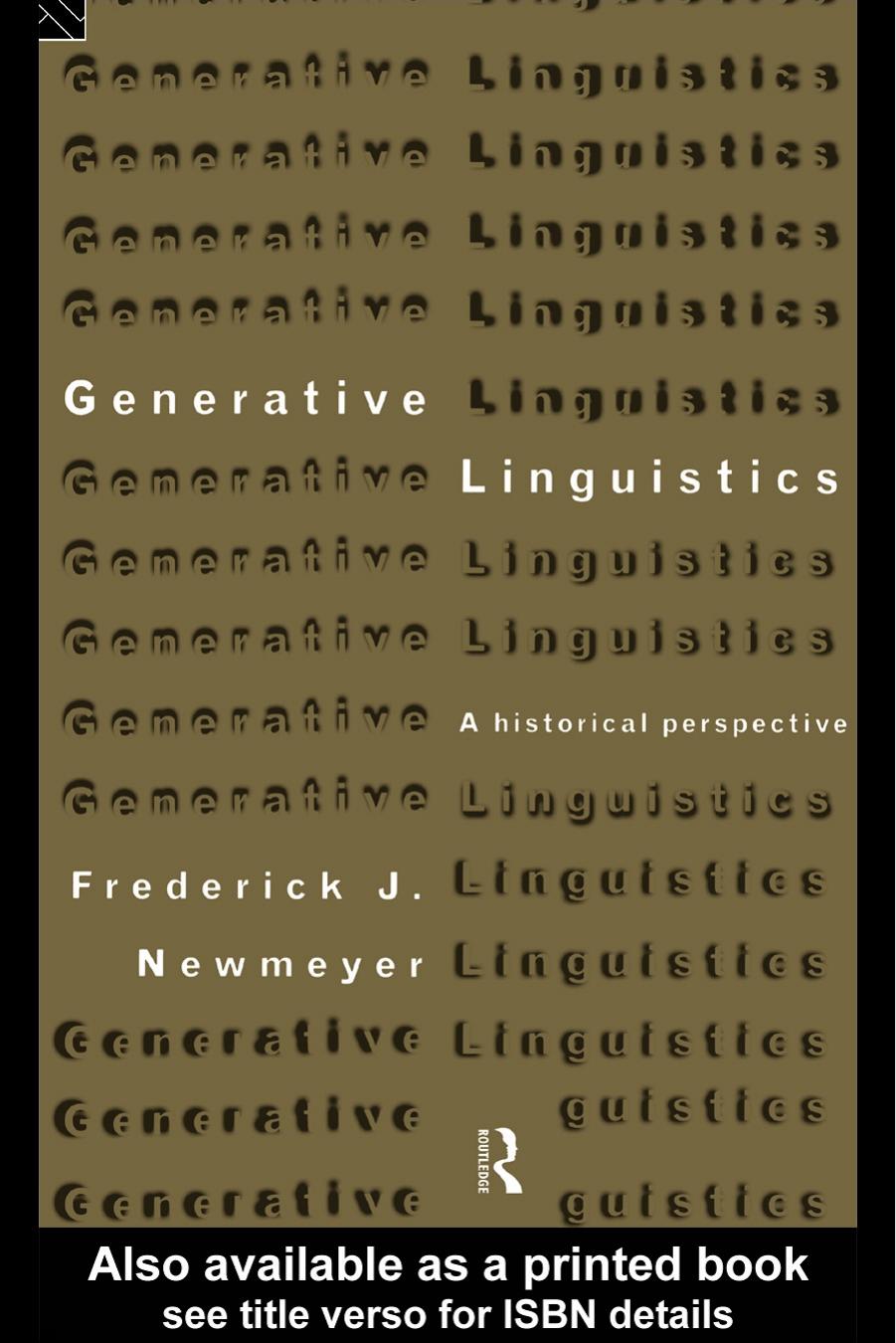 Generative Linguistics (Routledge History of Linguistic Thought Series) by Freder Newmeyer