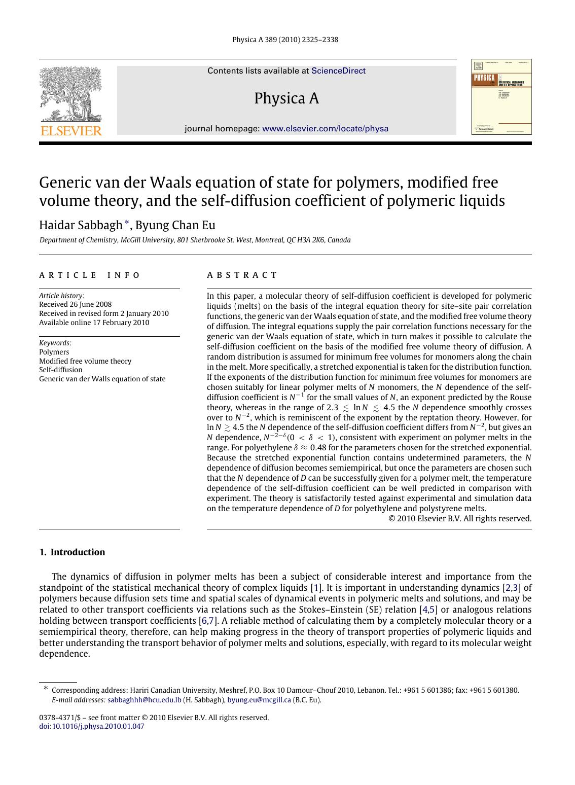 Generic van der Waals equation of state for polymers, modified free volume theory, and the self-diffusion coefficient of polymeric liquids by Haidar Sabbagh; Byung Chan Eu