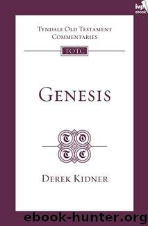 Genesis (TOTC) by Derek Kidner
