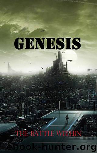 Genesis - the Battle Within (Pillars of Creation Book 1) by Tucker David