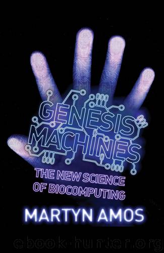Genesis Machines by Martyn Amos