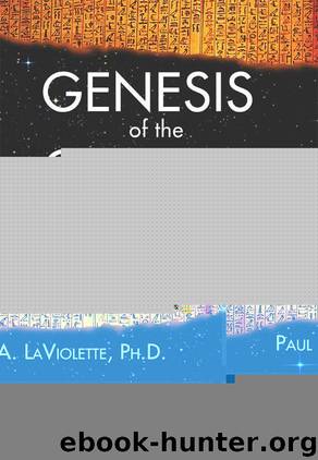 Genesis of the Cosmos: The Ancient Science of Continuous Creation by Paul A. Laviolette