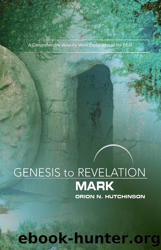 Genesis to Revelation: Mark Participant Book by Hutchinson Orion N.;