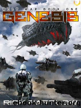 Genesis: A Military Sci-Fi Series (Holy War Book 1) by Rick Partlow