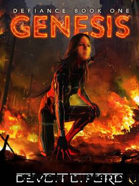 Genesis: A Post-Apocalyptic Thriller Series (Defiance Book 1) by Devon C. Ford