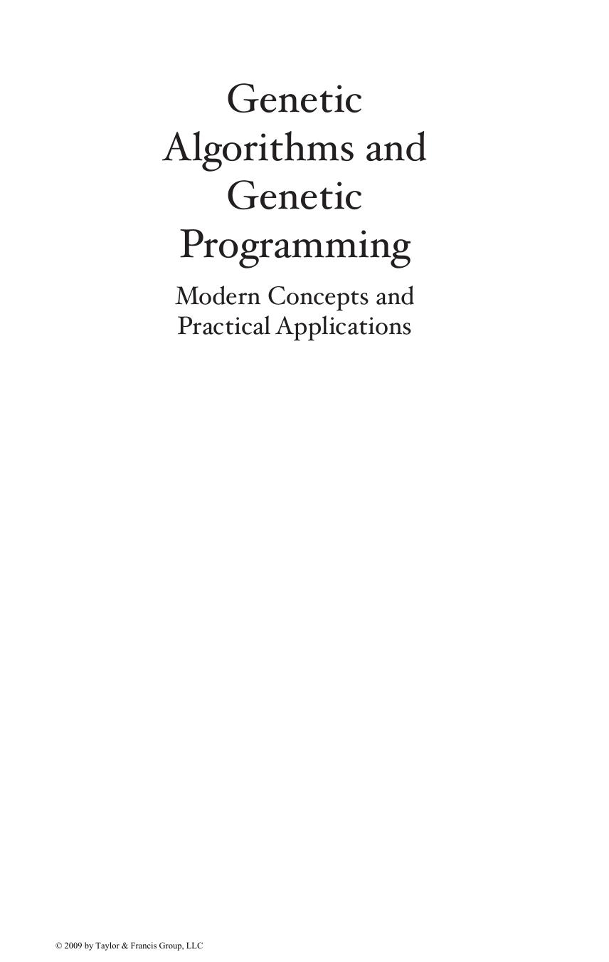 Genetic Algorithms and Genetic Programming: Modern Concepts and Practical Applications by Michael Affenzeller