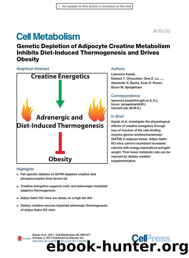 Genetic Depletion of Adipocyte Creatine Metabolism Inhibits Diet-Induced Thermogenesis and Drives Obesity by unknow