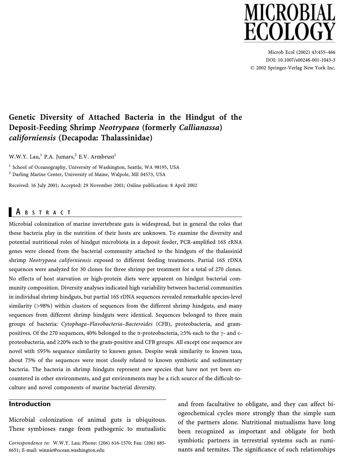 Genetic Diversity of Attached Bacteria in the Hindgut of the Deposit-Feeding Shrimp Neotrypaea (formerly Callianassa) californiensis (Decapoda: Thalassinidae) by Lau W.W.Y. et al