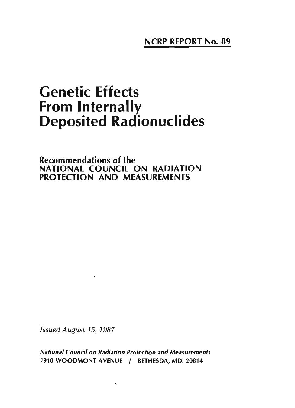 Genetic Effects from Internally Deposited Radionuclides (N C R P Report) by National Council on Radiation Protection