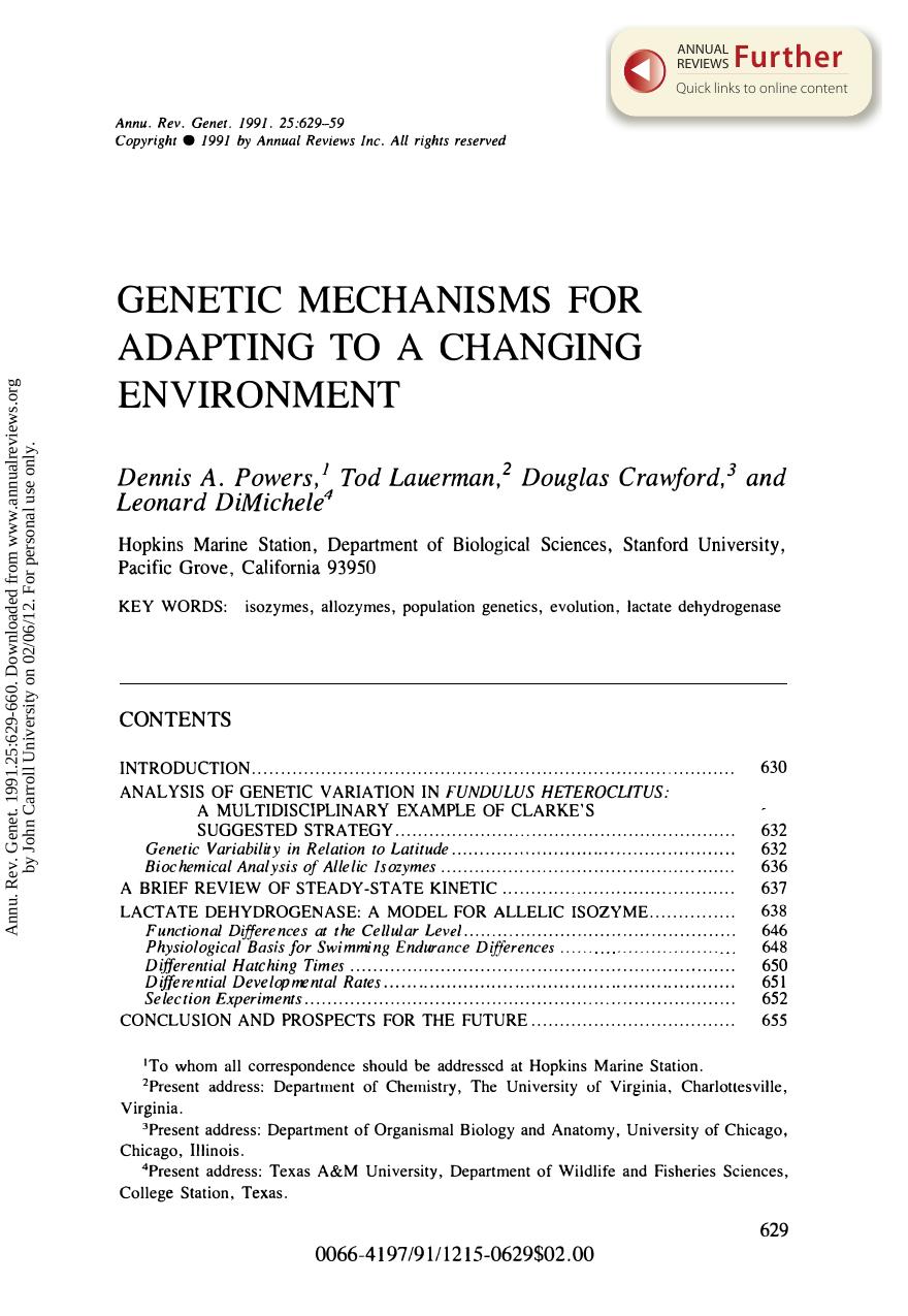 Genetic Mechanisms for Adapting to a Changing Environment by D A Powers T Lauerman D Crawford & L DiMichele