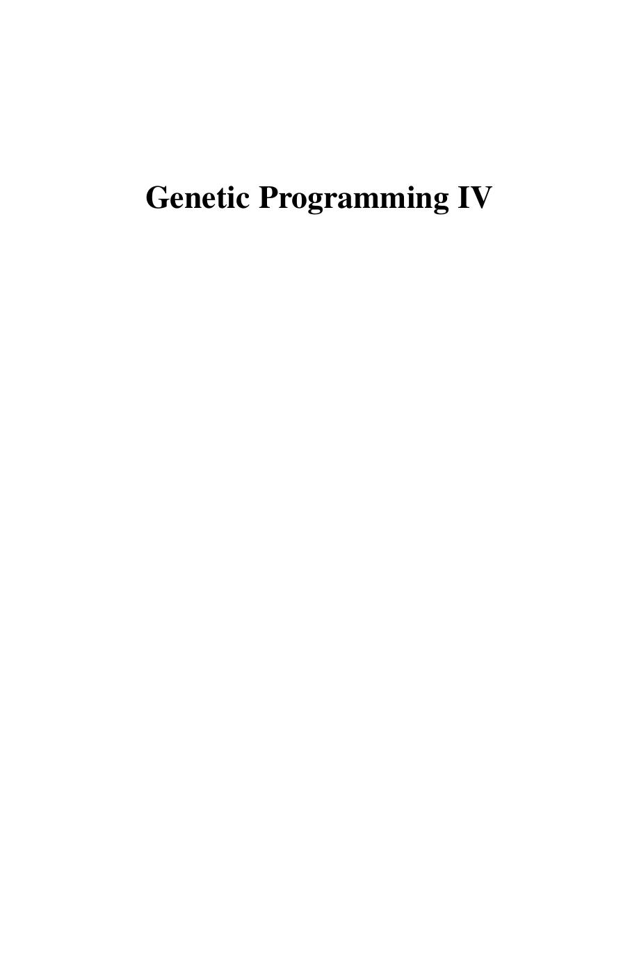 Genetic Programming IV: Routine Human-Competitive Machine Intelligence by unknow