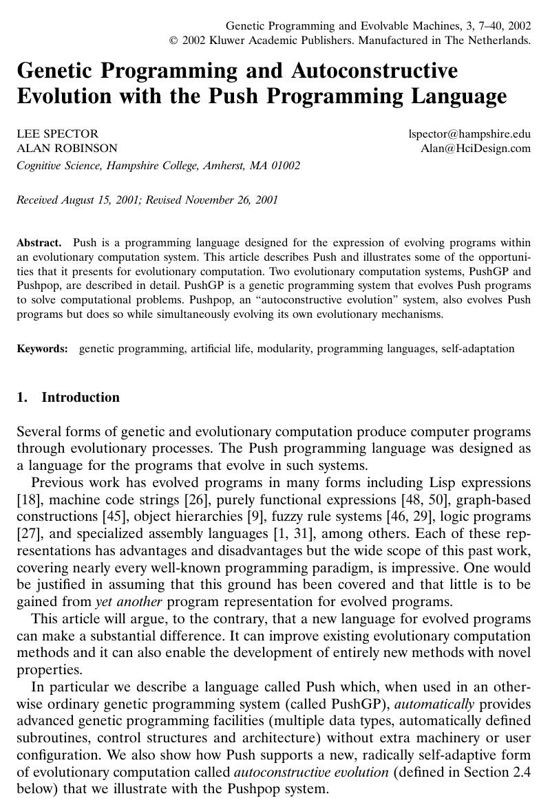 Genetic Programming and Autoconstructive Evolution with the Push Programming Language by Lee Spector Alan Robinson