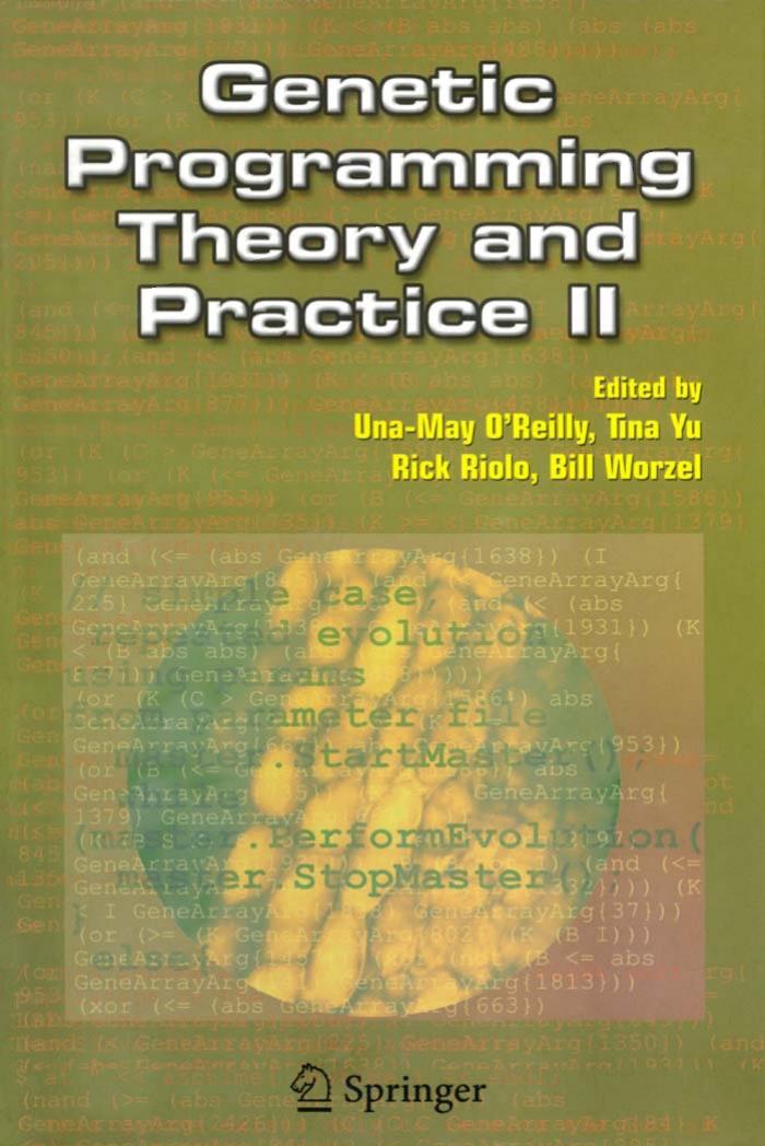 Genetic Programming and Data Structures: Genetic Programming + Data Structures = Automatic Programming! by William B. Langdon