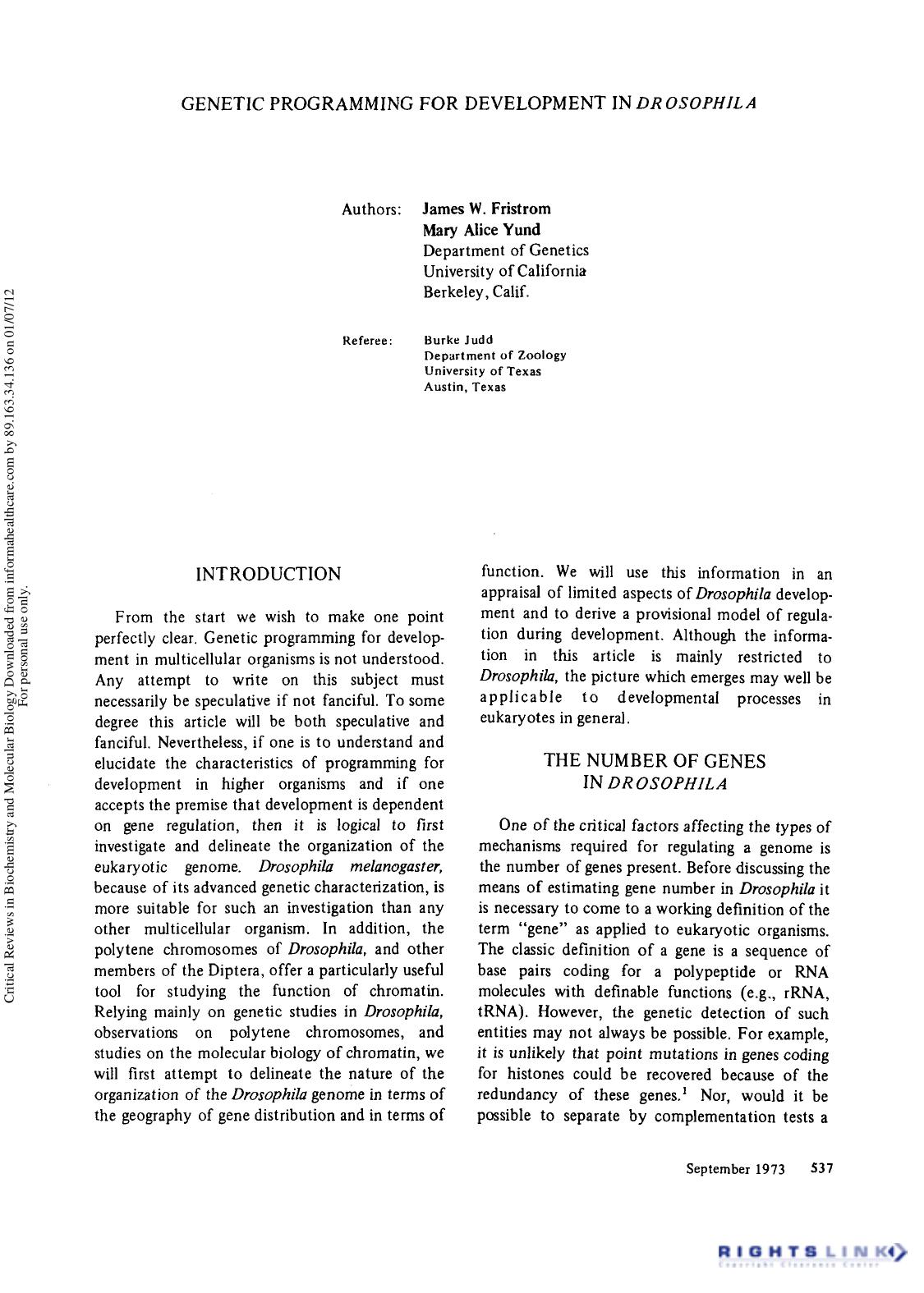 Genetic Programming for Development in Drosophila by James W. Fristrom Mary Alice Yund & Burke Judd