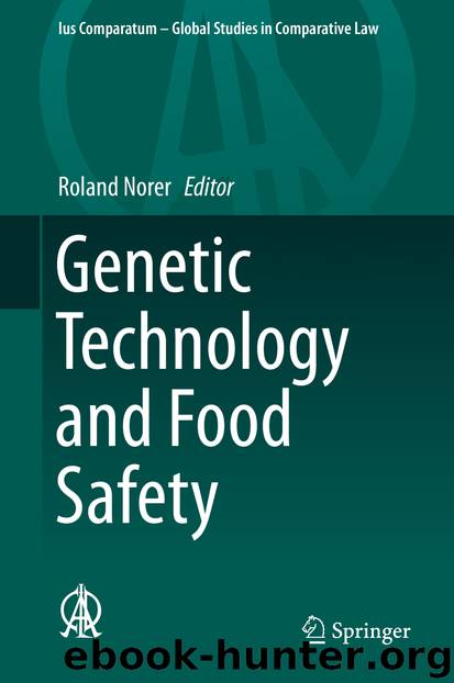 Genetic Technology and Food Safety by Roland Norer