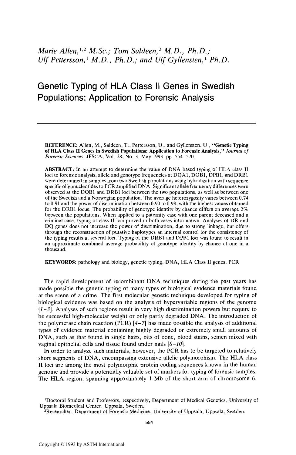 Genetic Typing of HLA Class II Genes in Swedish Populations: Application to Forensic Analysis by Allen MSaldeen Pettersson U Gyllensten U