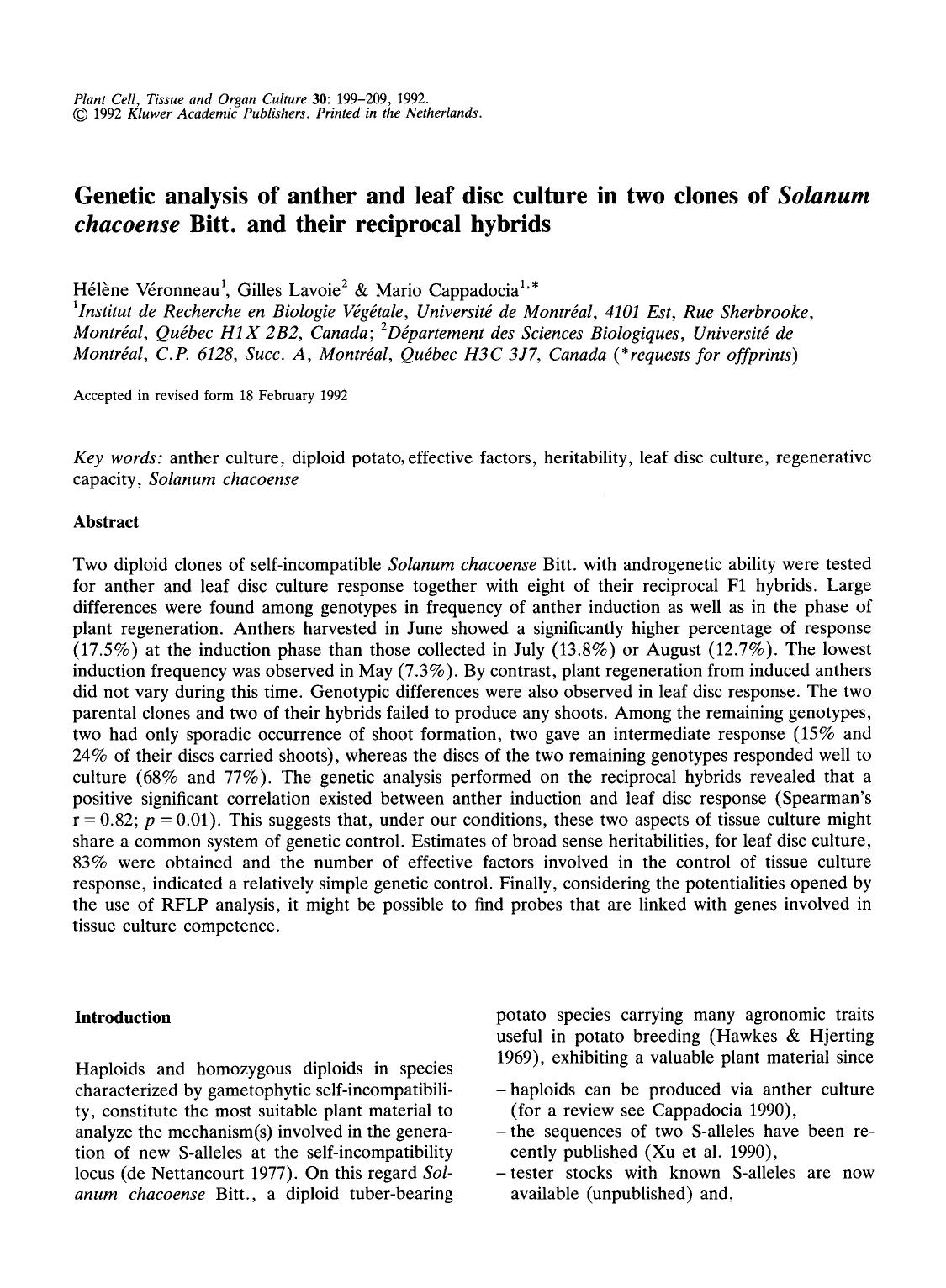 Genetic analysis of anther and leaf disc culture in two clones of <Emphasis Type="Italic">Solanum chacoense <Emphasis> Bitt. and their reciprocal hybrids by Unknown