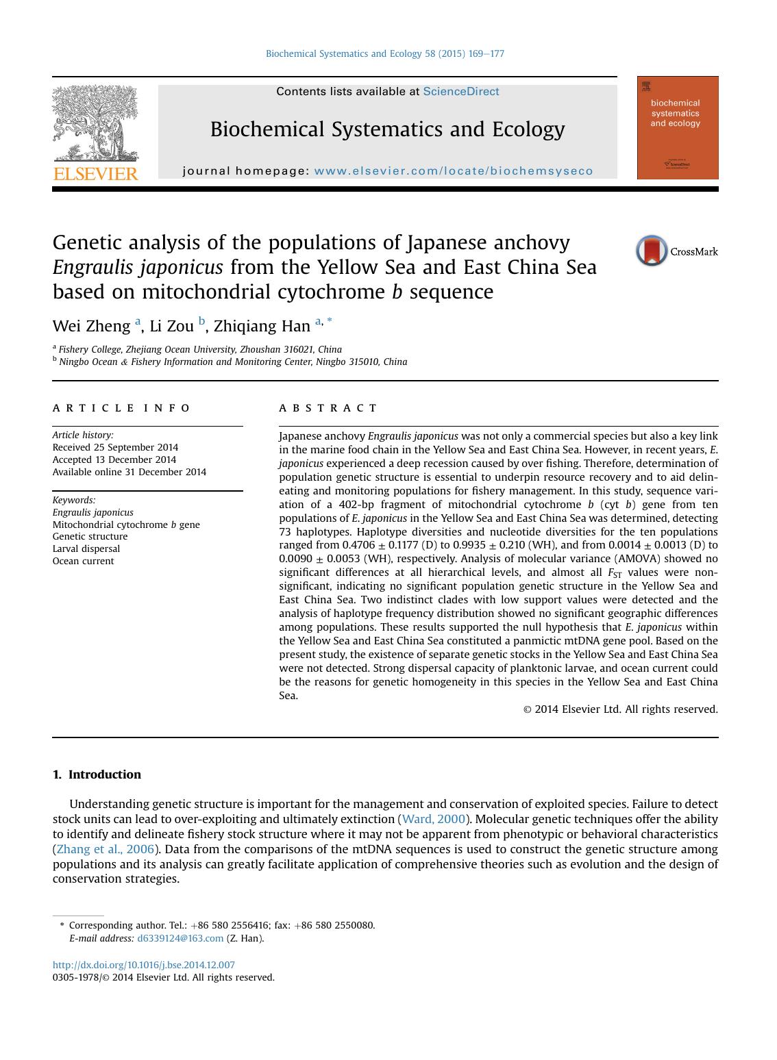 Genetic analysis of the populations of Japanese anchovy Engraulis japonicus from the Yellow Sea and East China Sea based on mitochondrial cytochrome b sequence by Wei Zheng & Li Zou & Zhiqiang Han
