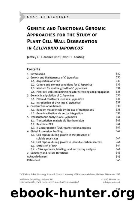 Genetic and Functional Genomic Approaches for the Study of Plant Cell Wall Degradation in Cellvibrio japonicus by Jeffrey G. Gardner & David H. Keating
