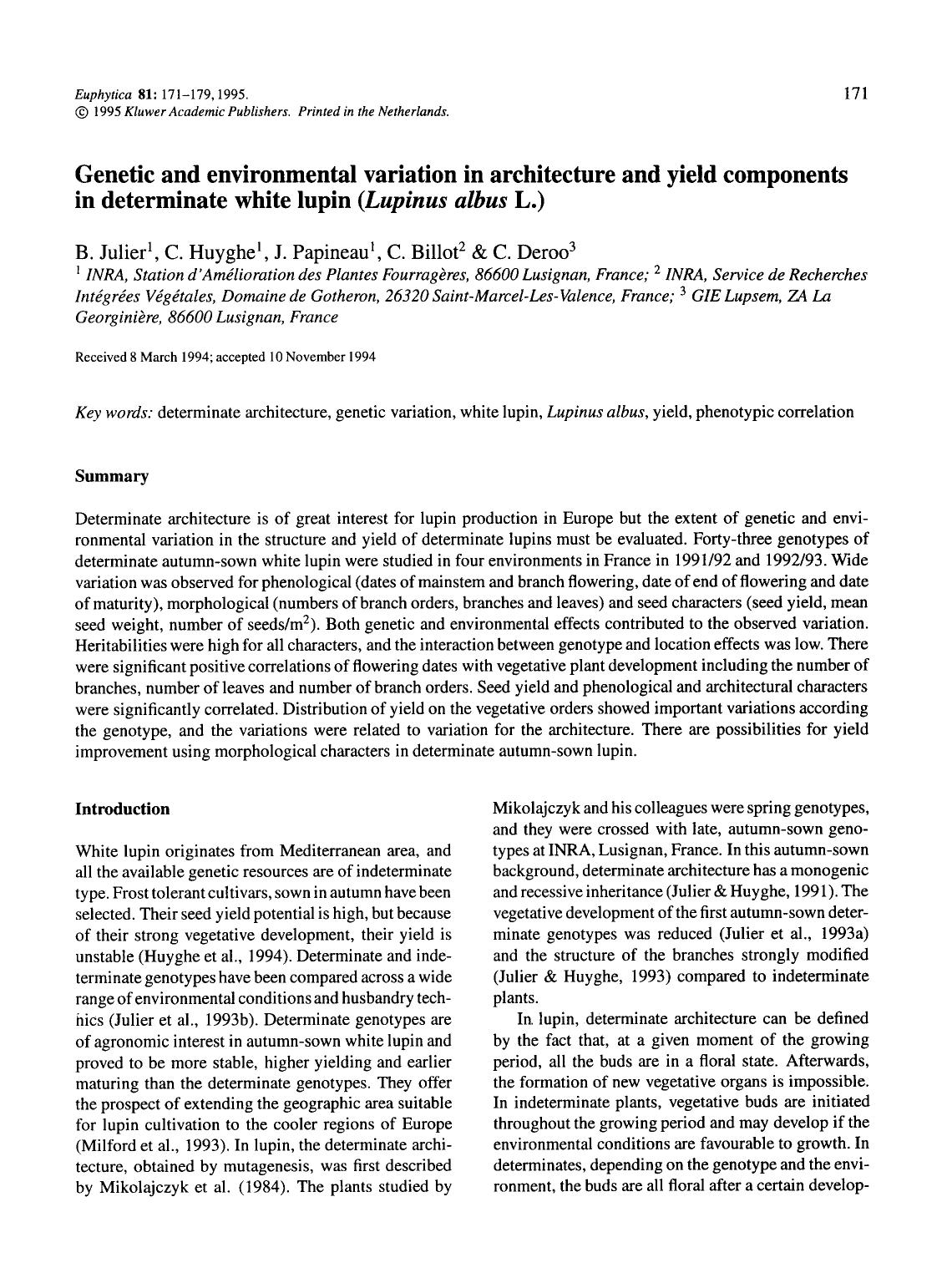 Genetic and environmental variation in architecture and yield components in determinate white lupin ( <Emphasis Type="Italic">Lupinus albus <Emphasis> L.) by Unknown