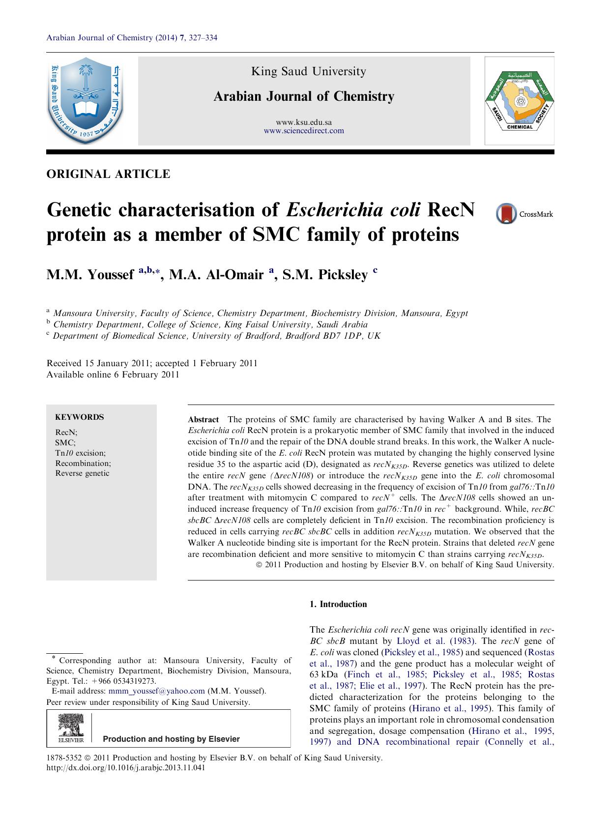 Genetic characterization of Escherichia coli RecN protein as a member of SMC family of proteins by M.M. Youssef & M.A. Al-Omair & S.M. Picksley
