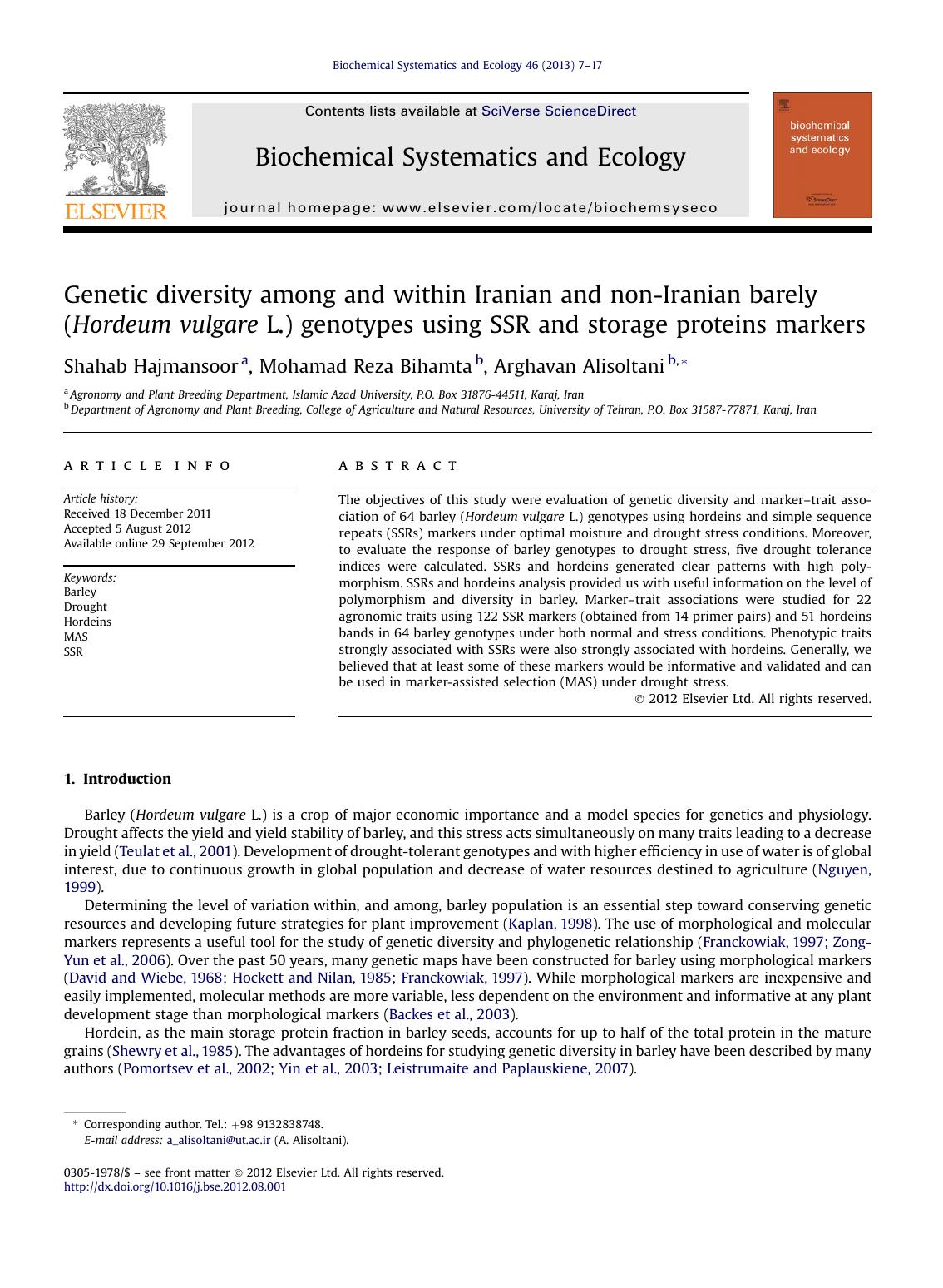 Genetic diversity among and within Iranian and non-Iranian barely (Hordeum vulgare L.) genotypes using SSR and storage proteins markers by Shahab Hajmansoor & Mohamad Reza Bihamta & Arghavan Alisoltani