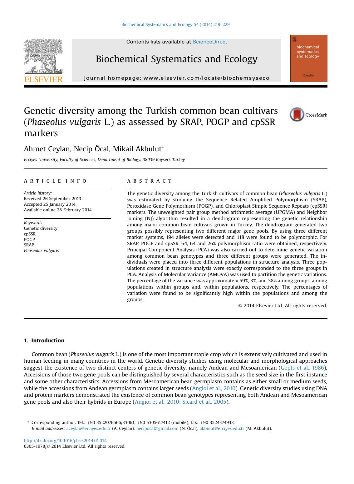 Genetic diversity among the Turkish common bean cultivars (Phaseolus vulgaris L.) as assessed by SRAP, POGP and cpSSR markers by Ahmet Ceylan & Necip Öcal & Mikail Akbulut