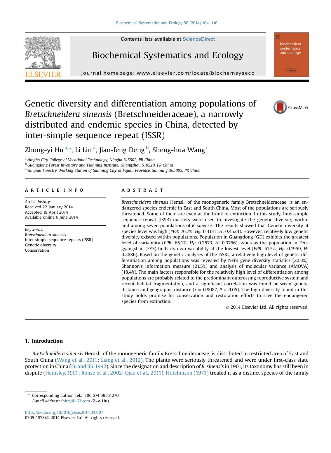 Genetic diversity and differentiation among populations of Bretschneidera sinensis (Bretschneideraceae), a narrowly distributed and endemic species in China, detected by inter-simp by Zhong-yi Hu & Li Lin & Jian-feng Deng & Sheng-hua Wang