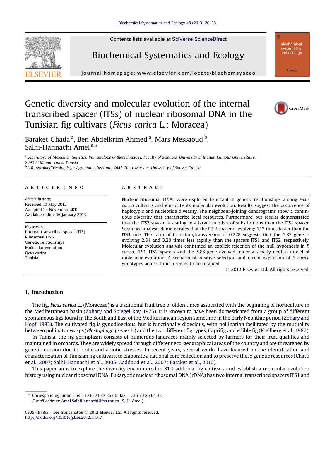 Genetic diversity and molecular evolution of the internal transcribed spacer (ITSs) of nuclear ribosomal DNA in the Tunisian fig cultivars (Ficus carica L.; Moracea) by Baraket Ghada & Ben Abdelkrim Ahmed & Mars Messaoud & Salhi-Hannachi Amel