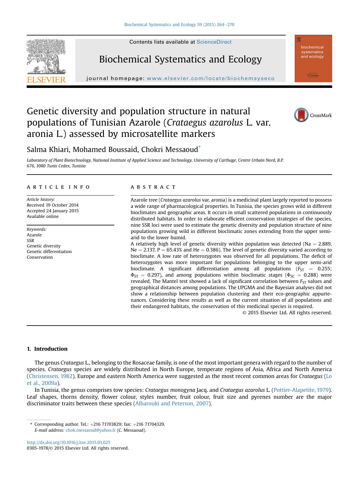 Genetic diversity and population structure in natural populations of Tunisian Azarole (Crataegus azarolus L. var. aronia L.) assessed by microsatellite markers by Salma Khiari & Mohamed Boussaid & Chokri Messaoud