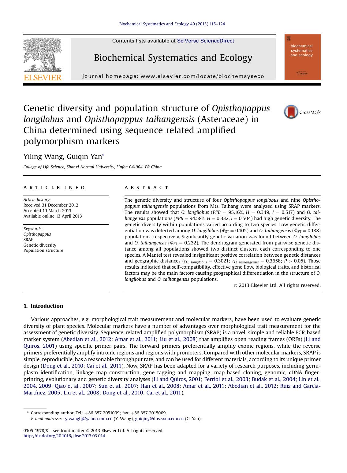 Genetic diversity and population structure of Opisthopappus longilobus and Opisthopappus taihangensis (Asteraceae) in China determined using sequence related amplified polymorphism markers by Yiling Wang & Guiqin Yan