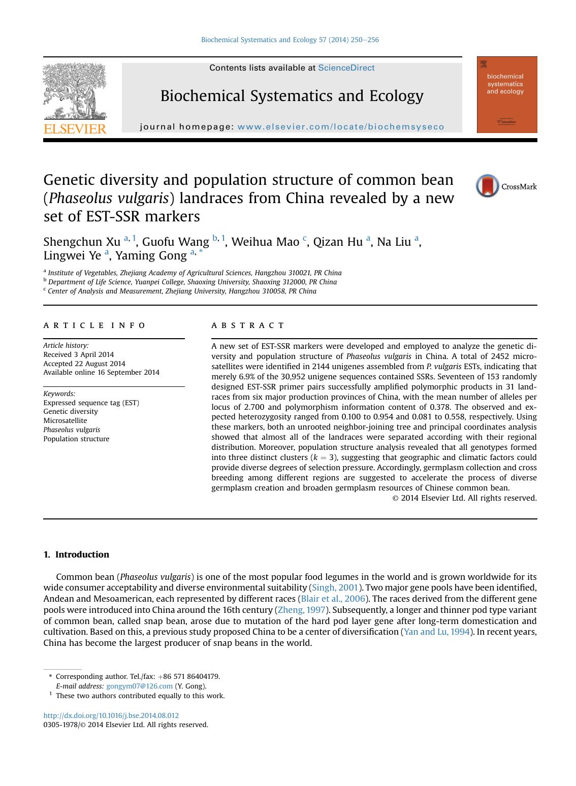 Genetic diversity and population structure of common bean (Phaseolus vulgaris) landraces from China revealed by a new set of EST-SSR markers by Shengchun Xu & Guofu Wang & Weihua Mao & Qizan Hu & Na Liu & Lingwei Ye & Yaming Gong
